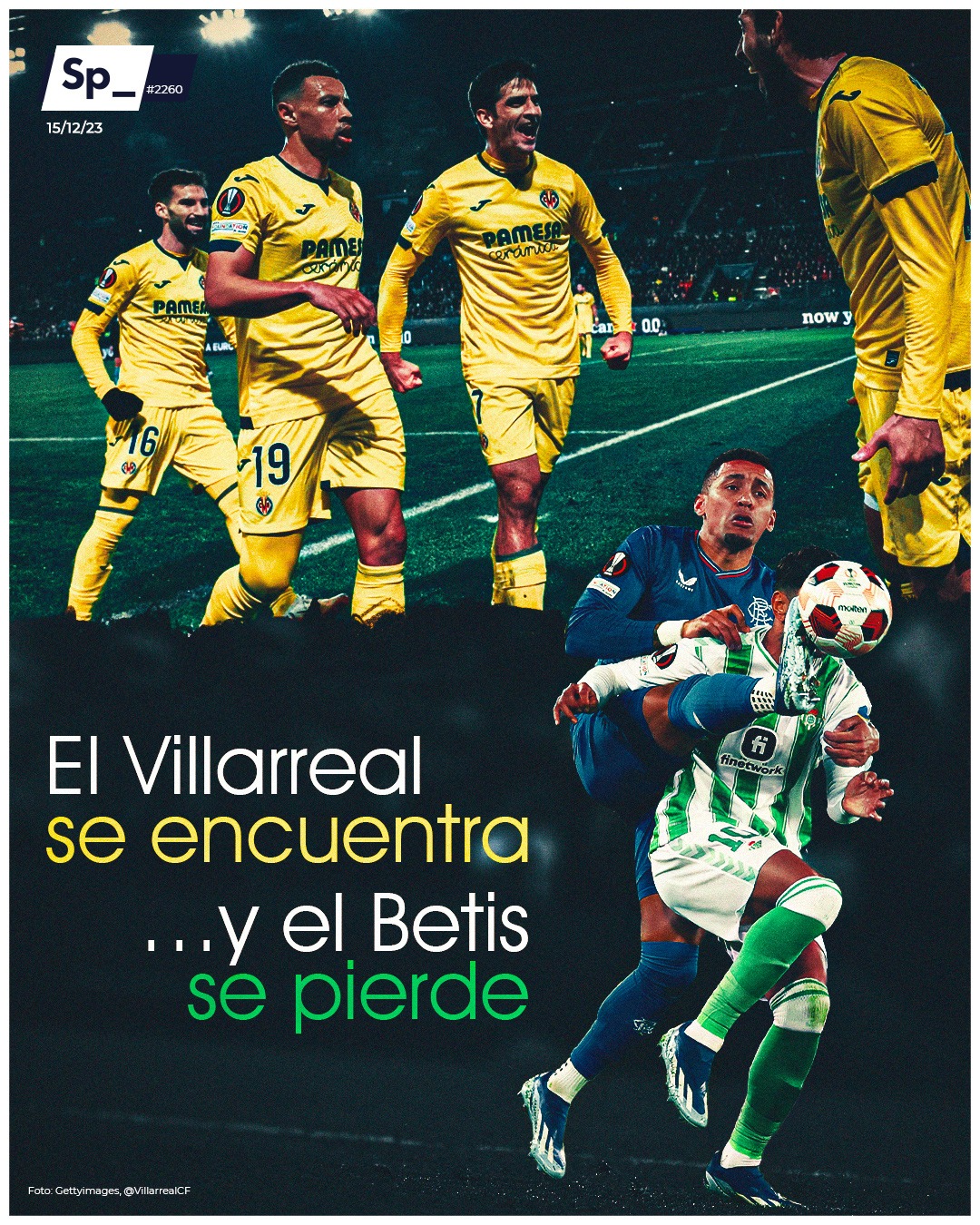 El Villarreal se encuentra y el Betis se pierde